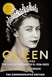 Queen of Our Times: The Life of Elizabeth II