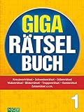 Giga-Rätselbuch 1: Rätselspaß XXL | Der perfekte Rätselmix im Großformat